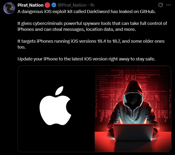 This image shows a cybersecurity alert post describing the DarkSword exploit targeting Apple iPhones. It emphasizes risks like message theft, location tracking, and full device control, urging users to update their iOS devices.